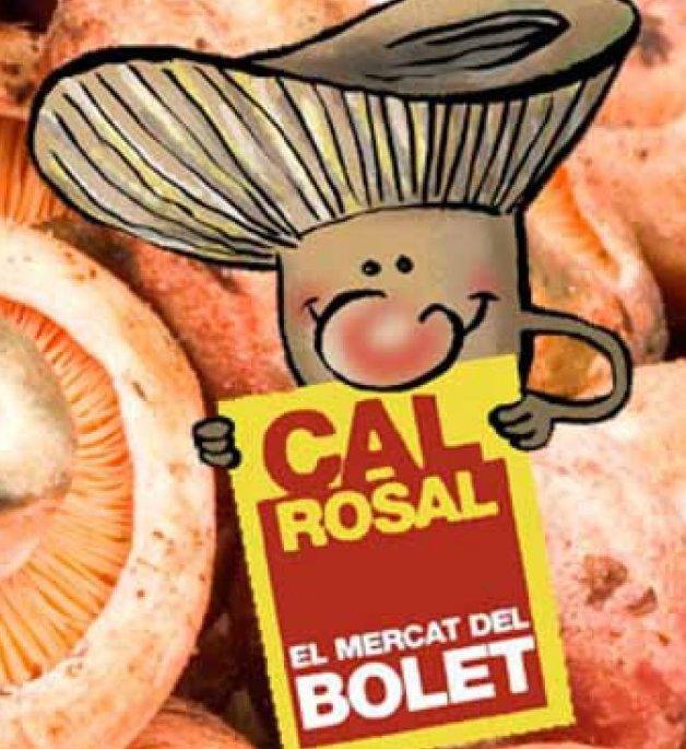 Mercat del bolet de Cal Rosal i Festa del Bolet