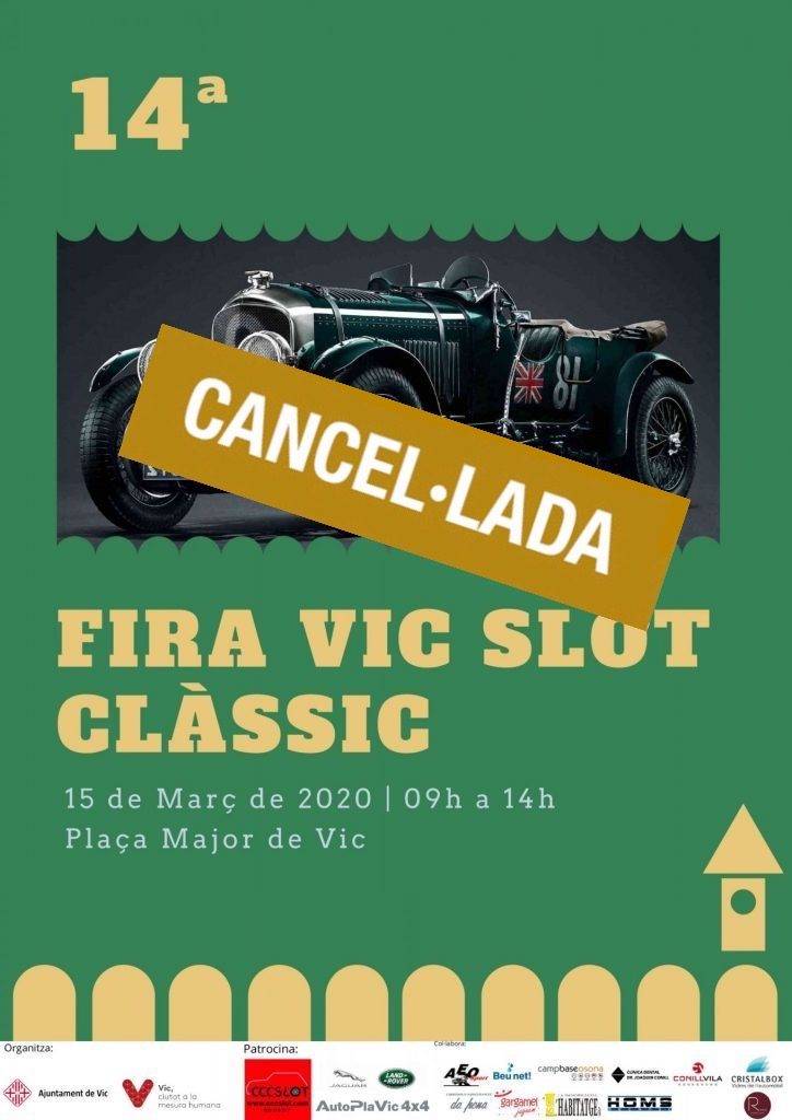 Slot Clàssic a Vic 2020 cancelada
