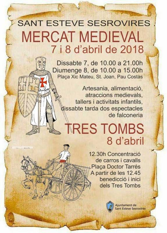 Mercat Medieval i Tres Tombs a Sant Esteve Sesrovires