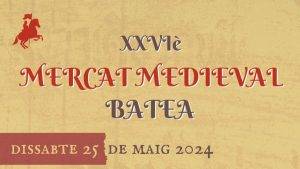 Mercat Medieval A Batea Portada 2024