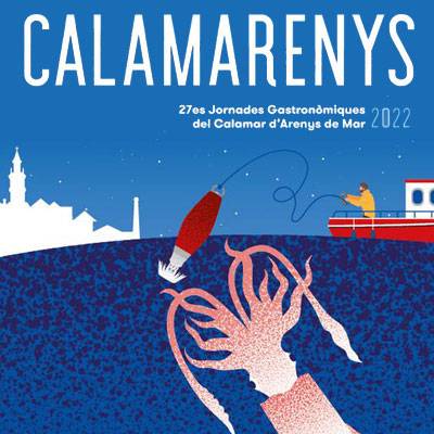 Mostra Gastronòmica del Calamarenys a Arenys de Mar 2022