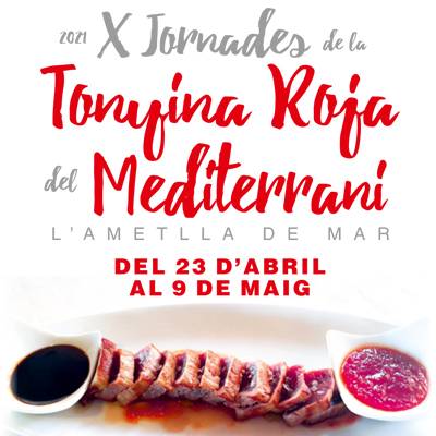 Jornades Gastronòmiques de la Tonyina Roja del Mediterrani a l’Ametlla de Mar