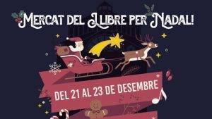 Fira De Nadal Del Dominical Del Llibre Del Mercat De Sant Antoni Cartell 2023 (1)