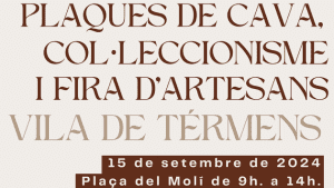 Trobada De Plaques De Cava, Col•leccionisme I Fira D’artesans Vila De Térmens