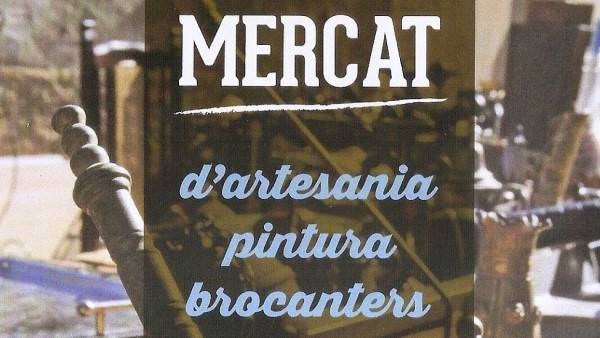 Mercat D Artesania I Brocanters A Santa Margarida I Els Monjos Portada