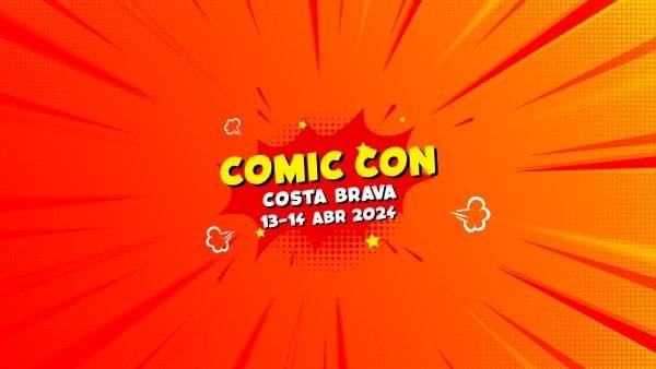 Comic Con Costa Brava A Lloret De Mar Portada 24 Min