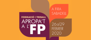 Fira Apropa’t a l’FP (Formació Professional) a Sabadell Fira Apropa’t a l’FP (Formació Professional) a Sabadell