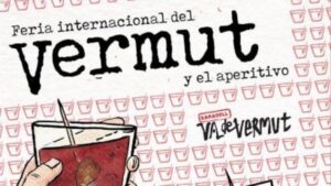 Fira Internacional del Vermut i l’Aperitiu Fira Internacional del Vermut i l’Aperitiu