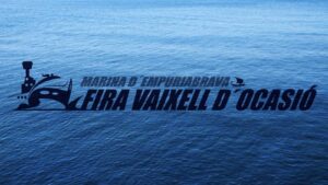 Fira Vaixell Ocasió a Empuriabrava