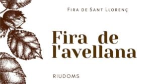 Fira de Sant LLorenç, Fira de l’Avellana a Riudoms