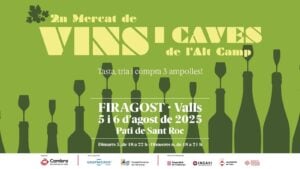 Mercat de Vins i Caves de l’Alt Camp a Valls