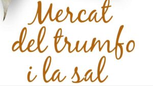 Mercat del Trumfo i la Sal a Odèn