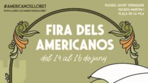 Fira dels Americanos a Lloret de Mar