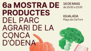 Mostra de Productes del Parc Agrari de la Conca d’Òdena