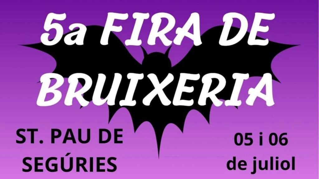 Fira de Bruixeria de Sant Pau de Segúries