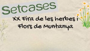 Fira d’Herbes i flors de muntanya a Setcases