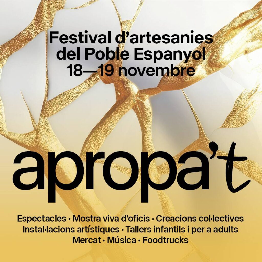 Cartell de Apropa’t – Festival d’artesanies del Poble Espanyol
