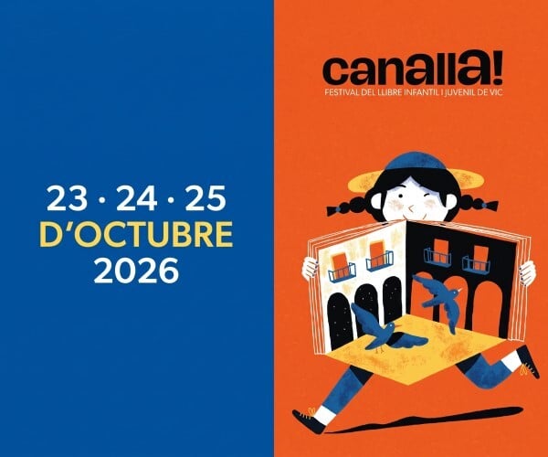 Canalla! Festival del Llibre Infantil i Juvenil a Vic